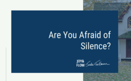 Are You Afraid of Silence?