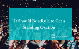 It Should Be a Rule to Get a Standing Ovation