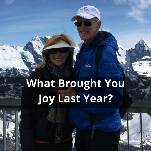 What Brought You Joy Last Year?